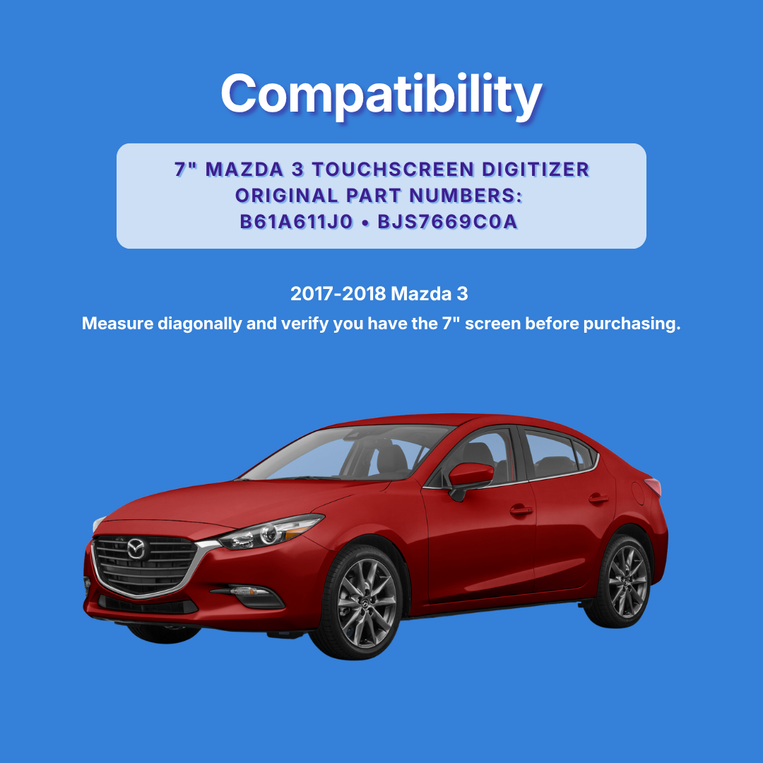 Compatibility graphic for a 7-inch Mazda 3 touchscreen digitizer part, showing a red Mazda 3 sedan on a blue background with text listing original part numbers and model years 2017-2018