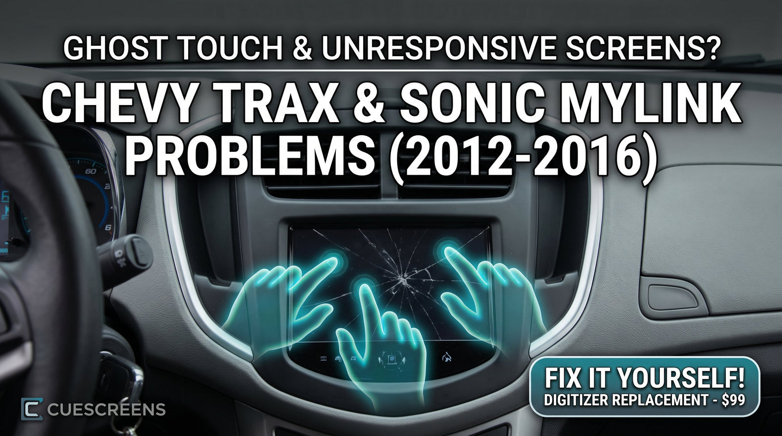 Chevy Trax and Sonic 7-Inch MyLink Touchscreen Problems