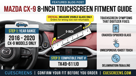 How Do I Know If the Mazda CX-9 8-Inch Touchscreen Fits My Vehicle?