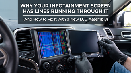 Why Your Infotainment Screen Has Lines Running Through It