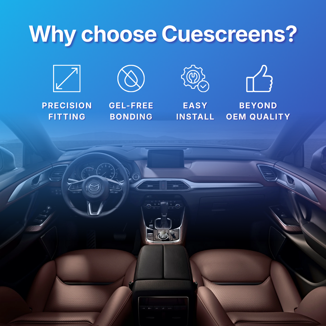 Car interior with Cuescreens branding highlighting features like precision fitting, gel-free bonding, easy install, and beyond OEM quality.