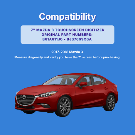 Compatibility graphic for a 7-inch Mazda 3 touchscreen digitizer part, showing a red Mazda 3 sedan on a blue background with text listing original part numbers and model years 2017-2018