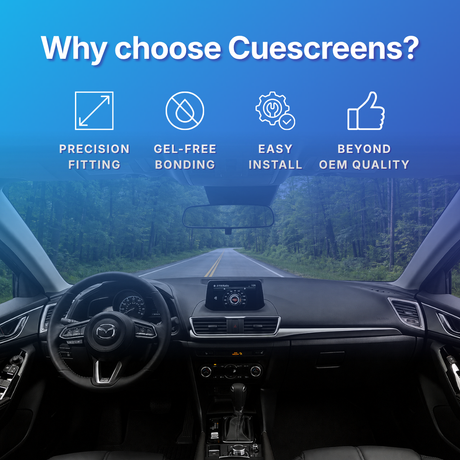 Promotional graphic for Cuescreens showing a car interior with a forest road view, overlaid with the text 'Why choose Cuescreens?' and four feature icons: precision fitting, gel-free bonding, easy install, and beyond OEM quality
