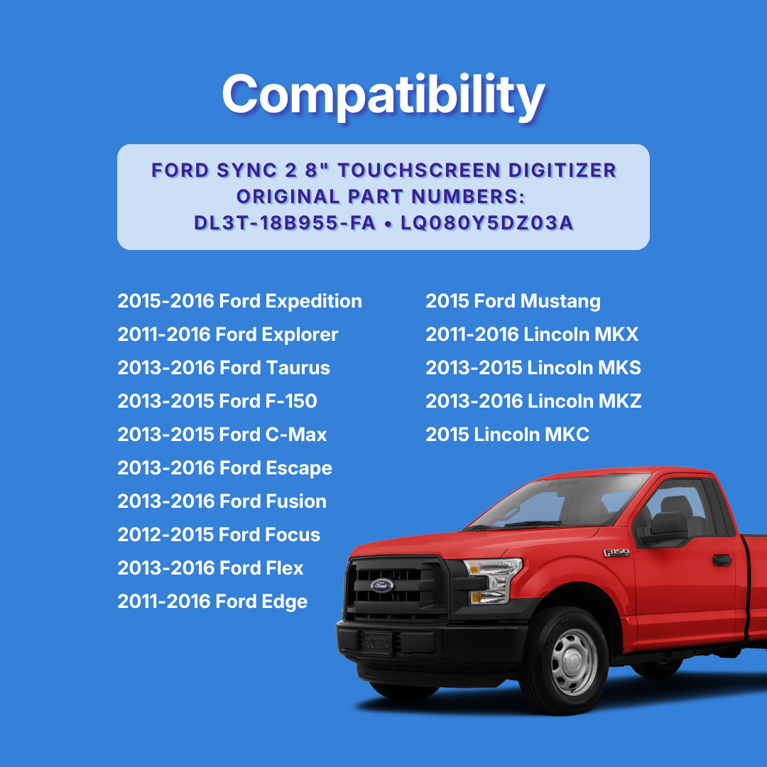 Compatibility chart for Ford SYNC 2 8-inch touchscreen Digitizer with a red Ford truck on a blue background