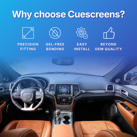 Car interior with Cuescreens branding highlighting features like precision fitting, gel-free bonding, easy install, and beyond OEM quality