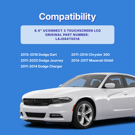 Compatibility graphic for an 8.4-inch UConnect 3 touchscreen LCD original part number LAJ084T001A, showing a white Dodge Charger car on a blue background with compatible vehicle models listed